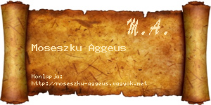 Moseszku Aggeus névjegykártya